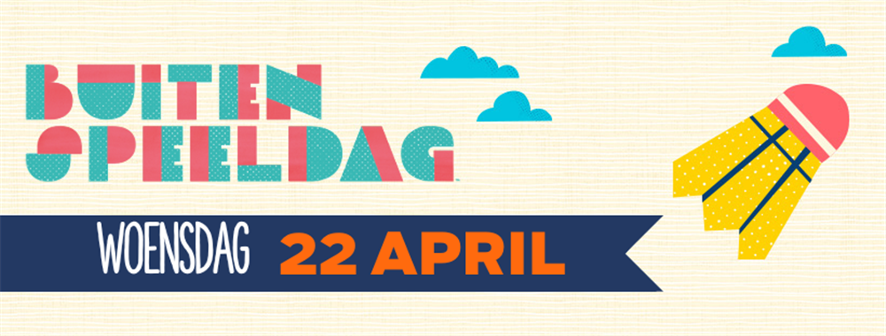 Buitenspeeldag op woensdag 22 april.
